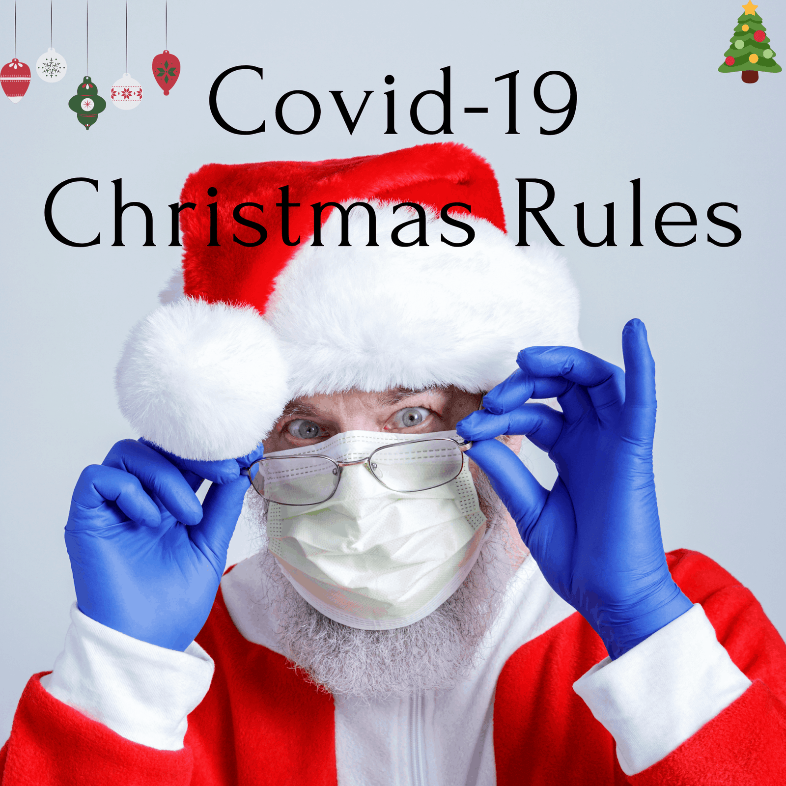 Covid-19 Christmas Rules